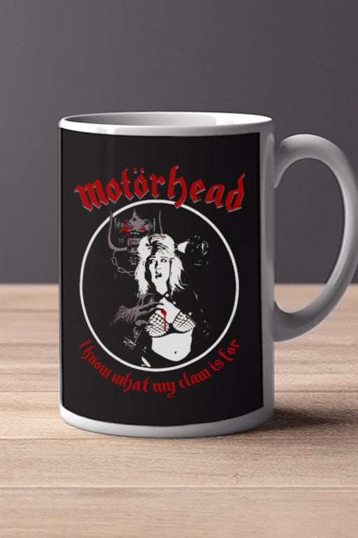 Motorhead I Know What My Claw Is For 11oz Mug | Music Inspired Design | Rock Band Gift
