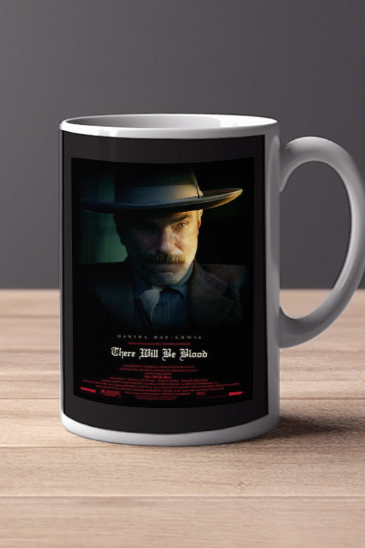 There will be Blood 11oz Mug Daniel Day-Lewis | Paul Dano | Film Movie Poster Design