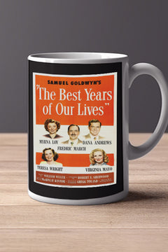 The Best Years of Our Lives 11oz Mug | Film Poster Design | Classic Movie | Vintage Cinema | Dana Andrews