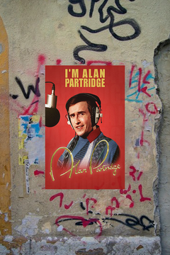 I'm Alan Partridge - Steve Coogan | Premium Gloss Poster Design | TV Show Fan Art | Home Decor | Wall Art