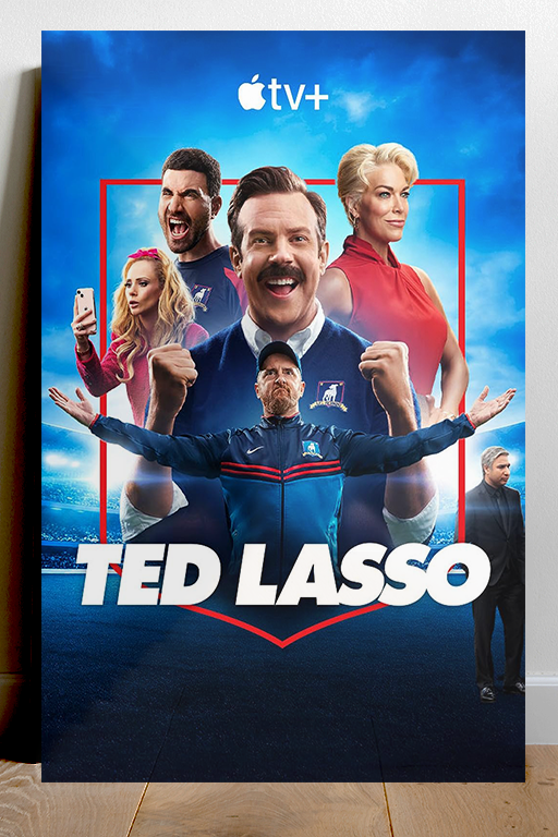 Ted Lasso Jason Sudeikis Poster Print | TV Show Fan Art Decor | Gloss Wall Art Print | Premium Digital Download