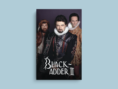 Blackadder II Canvas Print | Edmund Blackadder Design | Classic British TV Show Art | Rowan Atkinson Wall Decor