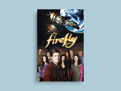 Firefly Canvas Print | TV Show Poster | Firefly Design | Nathan Fillion Art