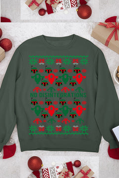 UGLY Star Wars No Disintegrations Christmas Sweatshirt | Mandalorian Vibes | Galactic Festivities