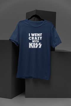 Kiss I Went Crazy With Kiss | Vintage Rock Band Tee | Retro Glam Metal | Kiss-inspired Shirt | 1970s Rock Icon | Gene Simmons | Paul Stanley Fashion | Music Fan Merch | Wild Rocker Style | Iconic Rock Band Shirt