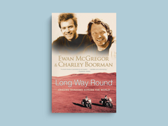 Long Way Round Canvas Print featuring Ewan McGregor | Charley Boorman - TV Show Design