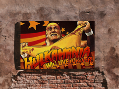 HULKAMANIA Will Live Forever – 24x36 Inch Gloss Poster | Wrestling Icon Wall Art | Retro WWF Tribute Print