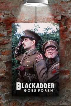 Blackadder Goes Forth | Rowan Atkinson | Hugh Laurie | Premium Gloss Poster for Fans of TV Show Blackadder Goes Forth Design and Decor