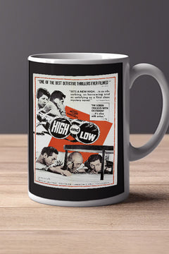 High and Low 11oz Mug | Film Memorabilia High and Low | Poster Design | Vintage Movie | Collectible Item | Retro Cinema Merchandise | Unique Gift